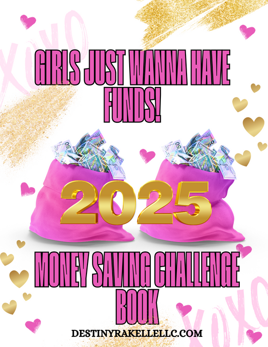 Girls Just Wanna Have Funds